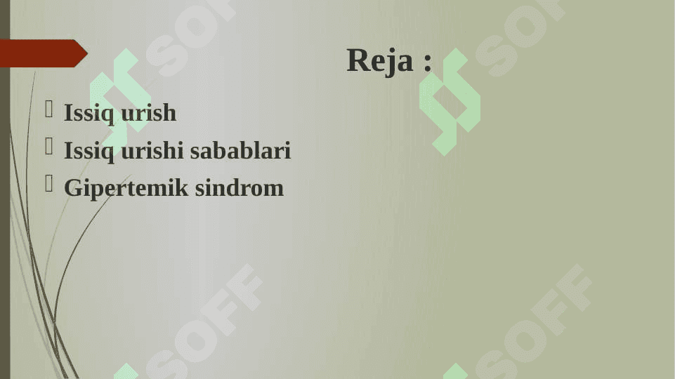 ISSIQ URISHI. GIPERTERMIK SINDROM. 2