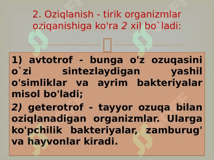 Tirik organizmlarning xususiyatlari 5