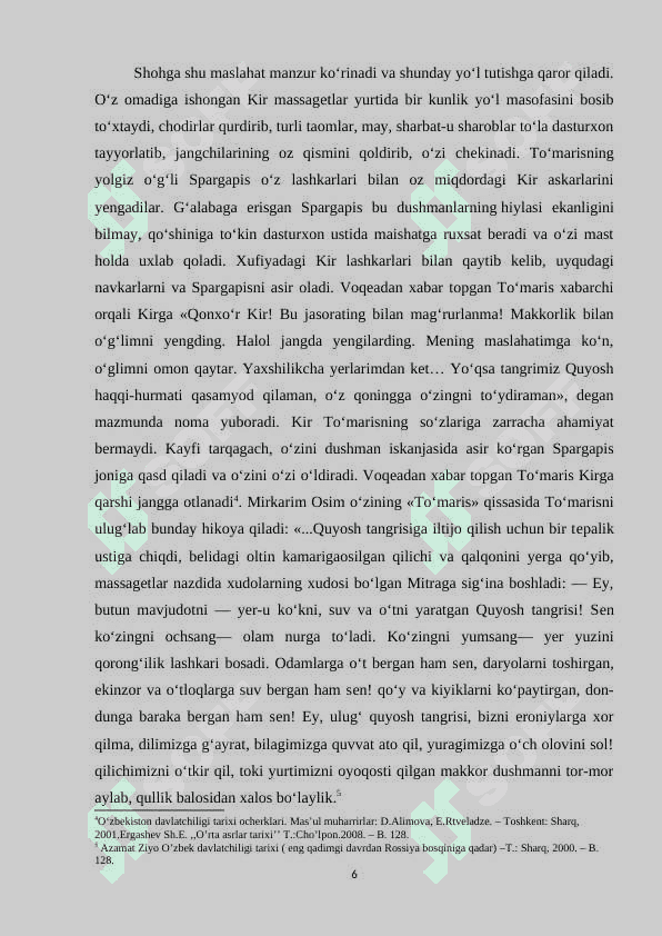 Ahamoniylarning cheklanmagan podsho hokimyati (mutlaq monarxiya) 6