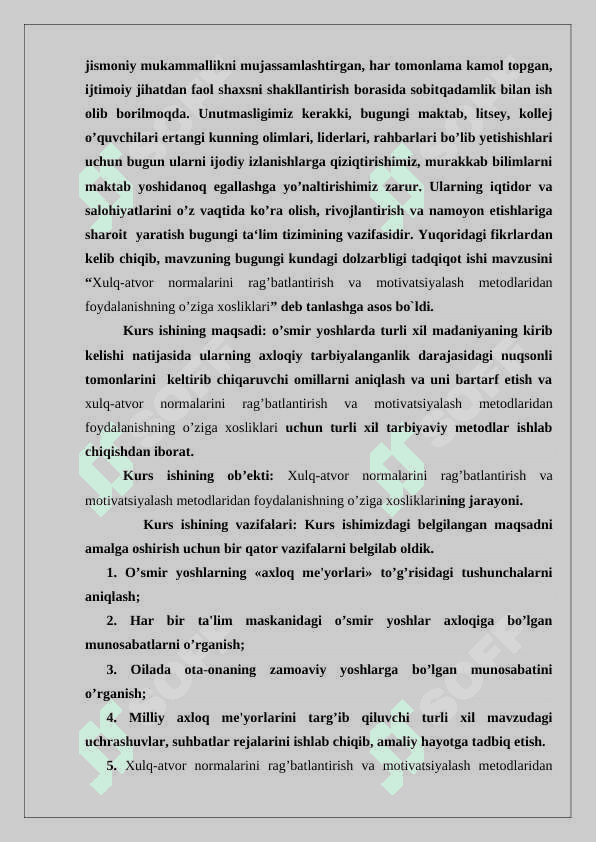 Xulq-atvor normalarini rag’batlantirish va motivatsiyalash metodlaridan foydalanishning o’ziga xosliklari 4
