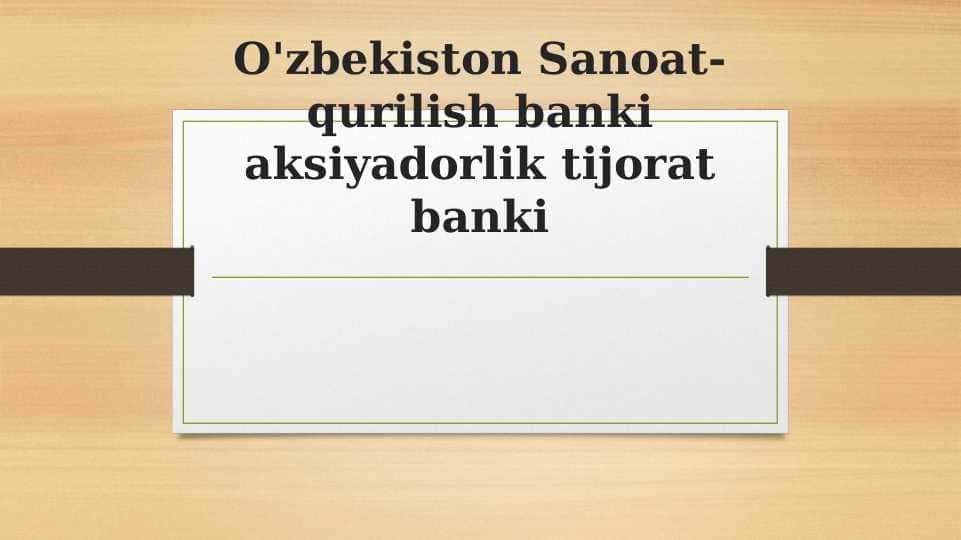 O'zbekiston Sanoat-qurilish banki aksiyadorlik tijorat banki