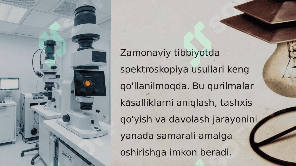 Zamonaviy spektroskopiya qurilmalari  va ularni tibboyda qo'llanilishi 2
