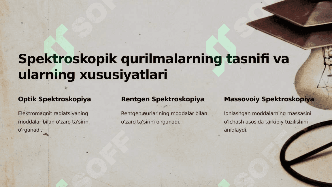 Zamonaviy spektroskopiya qurilmalari  va ularni tibboyda qo'llanilishi 4