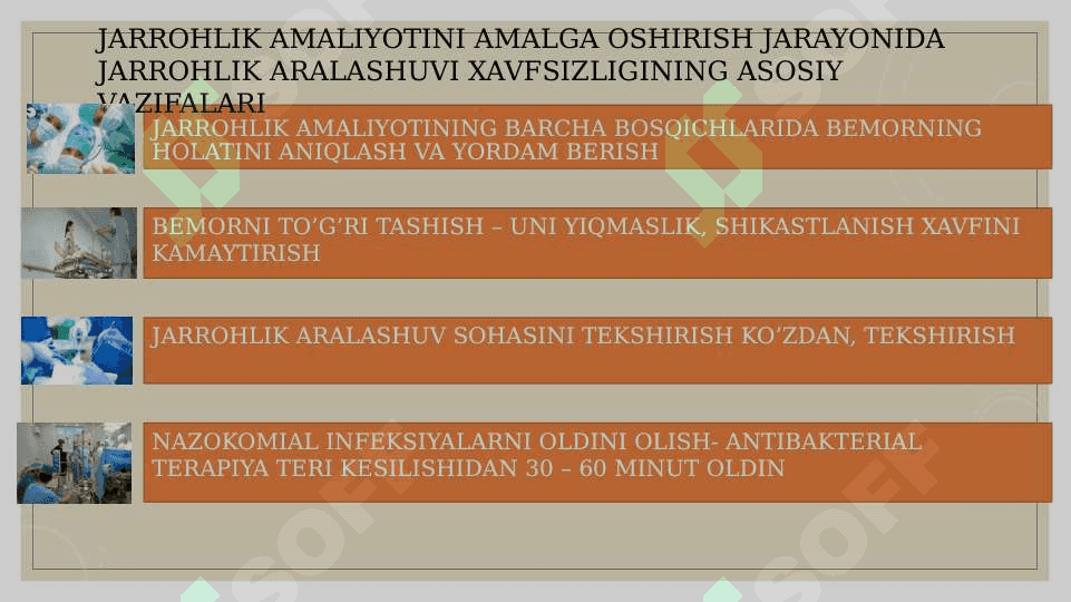 Jarrohlik aralashuvlar bilan bog’liq asorotlarning oldini olish 4