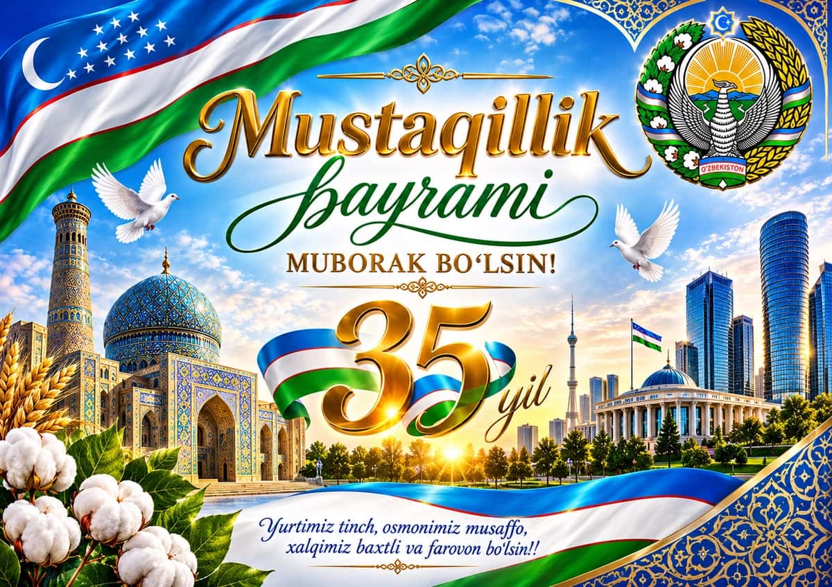 O‘zbekiston Mustaqilligining 35 yilligi 1