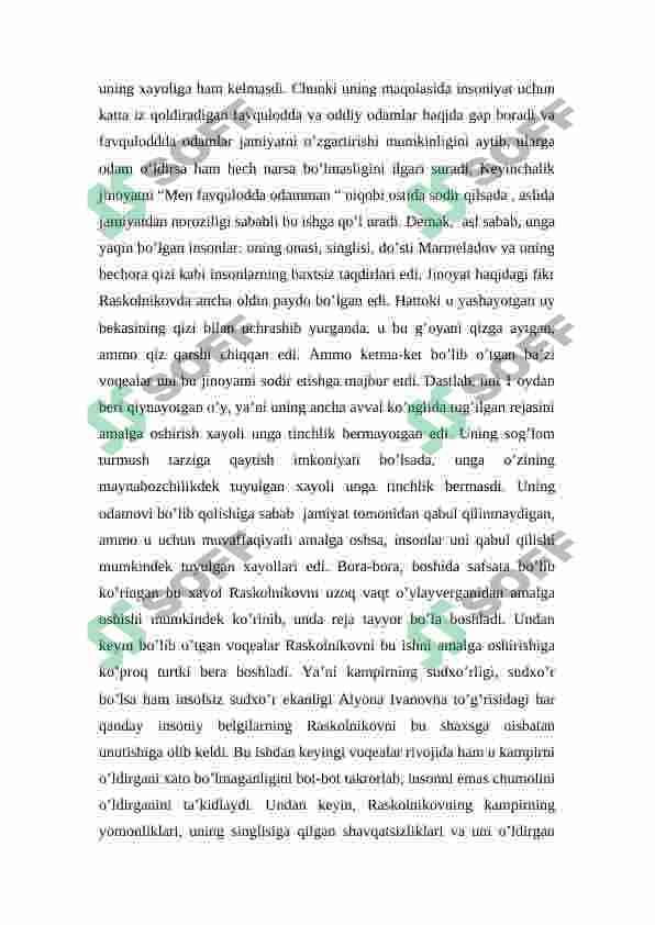 Fyodor Dostoyevskiyning "Jinoyat va jazo" romanidagi asosiy qahramonlar tahlili  maqola 3