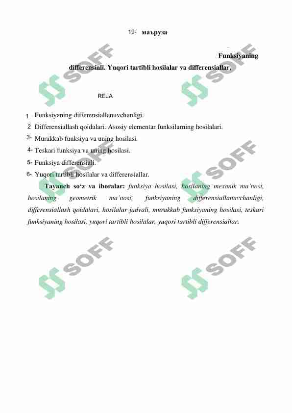 . Funksiyaning differensiali. Yuqori tartibli hosilalar va differensiallar.
