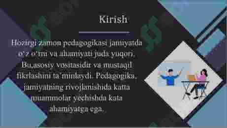Hozirgi zamon pedagogikasining jamiyatda tutgan o‘rni 2