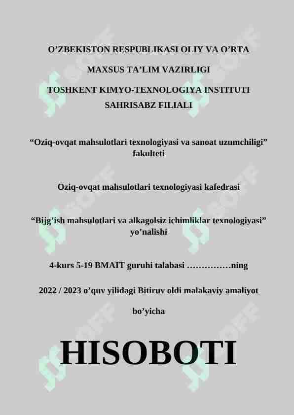 Bitiruv oldi malakaviy amaliyot bo’yicha hisobot