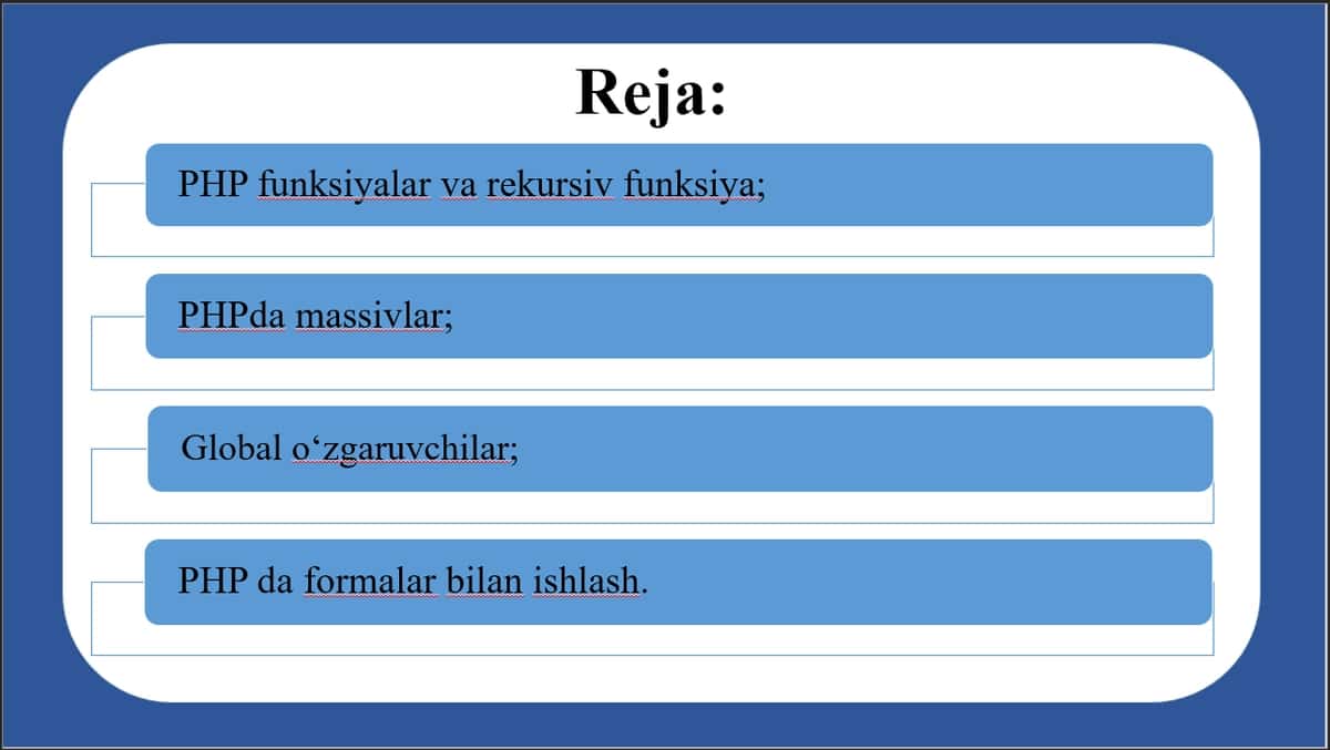 PHP da massiv va funksiyalar. Global o‘zgaruvchilar va formalar bilan ishlash. 2