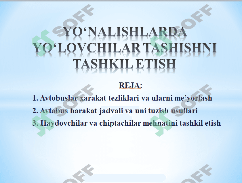 Yo‘nalishlarda yo‘lovchilar tashishni tashkil etish 1