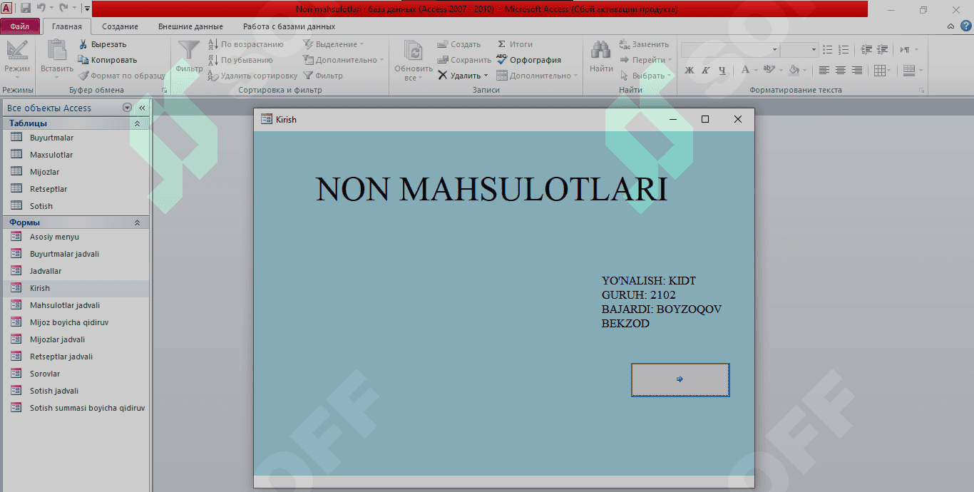 MS Access 2010 da Non mahsulotlari tizimi. Berilganlar Bazasi 2
