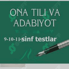 Ona_tili_va_adabiyot_testlar_6-11_sinf 2