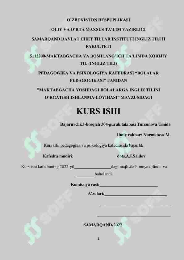 MAKTABGACHA YOSHDAGI BOLALARGA INGLIZ TILINI O’RGATISH ISHLANMA-LOYIHASI