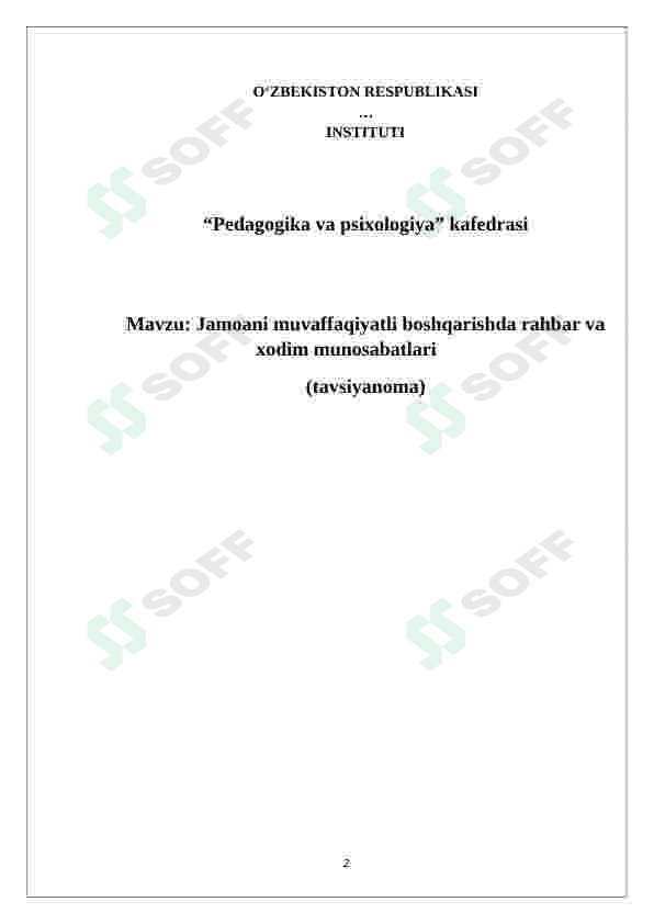 Jamoani muvaffaqiyatli boshqarishda rahbar va xodim munosabatlari 2