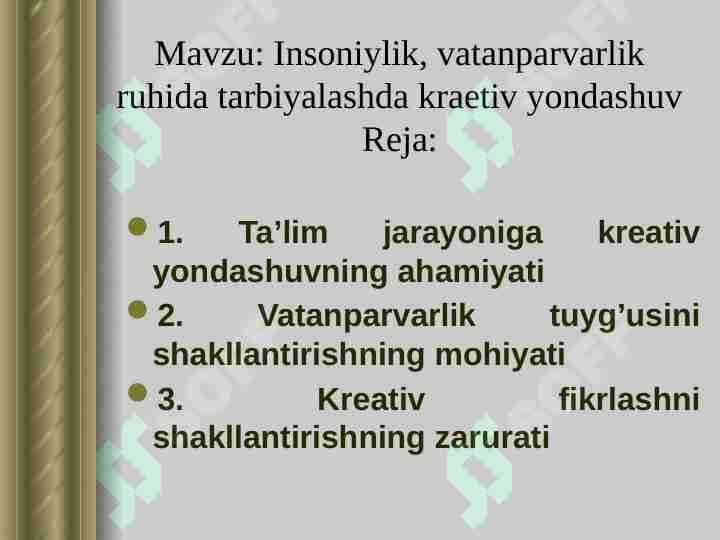 Insoniylik, vatanparvarlik ruhida tarbiyalashda kraetiv yondashuv