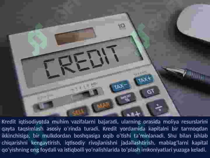 Kreditning Zarurligi, Funksiyalari Turlari Va Shakllari. 8