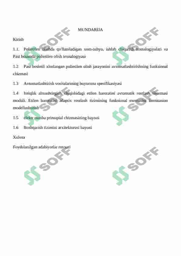 Polietilen olishda qo'llaniladigan xom-ashyo, ishlab chiqarish texnalogiyalari va Past bosimda polietilen olish texnalogiyasini avtomatlashtirish 2