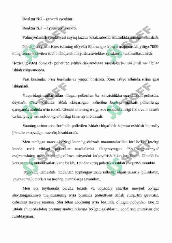 Polietilen olishda qo'llaniladigan xom-ashyo, ishlab chiqarish texnalogiyalari va Past bosimda polietilen olish texnalogiyasini avtomatlashtirish 5