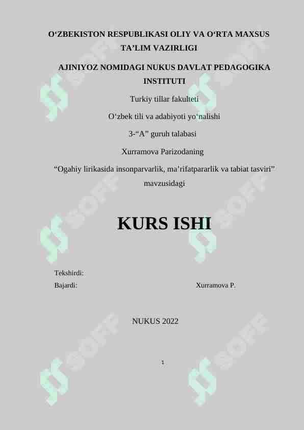 Ogahiy lirikasida insonparvarlik, ma’rifatpararlik va tabiat tasviri