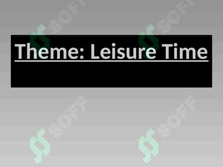 Leisure Time