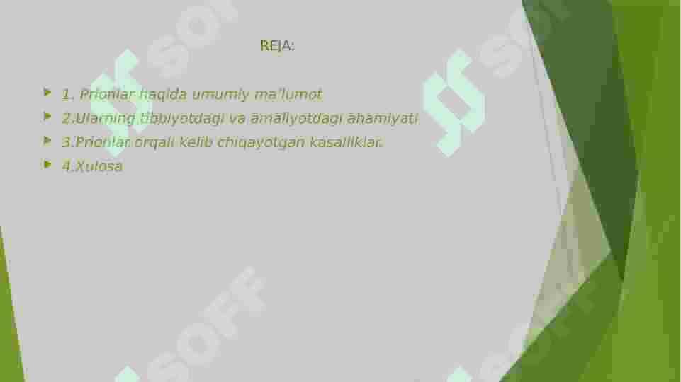 PRIONLARNI (ING.SO'Z PROYEINASEOUS INFEKTIOUS PARTISI-OQSILSIMON YUQUMLI BO'LAKCHA) AMALIYOTDAGI AHAMIYATI 2