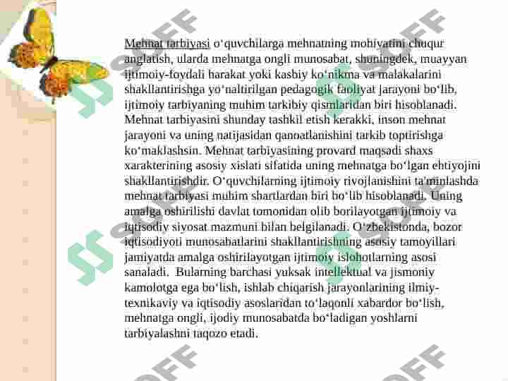 KOMIL INSONNI SHAKLLANTIRISHDA MEHNAT TARBIYASINING O’RNI 6