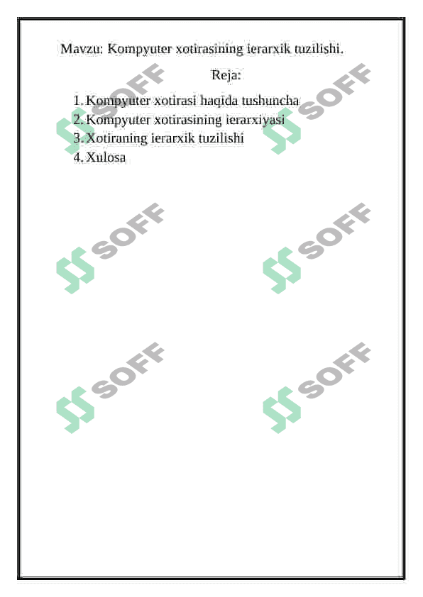 Kompyuter xotirasining ierarxik tuzilishi. 2