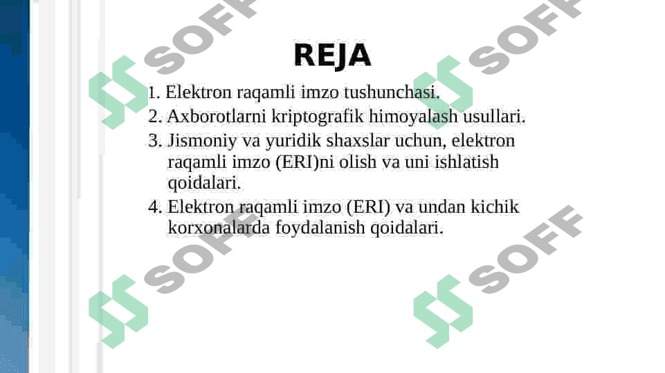 Elektron raqamli imzo tushunchasi va undan foydalanish jarayoni. 2