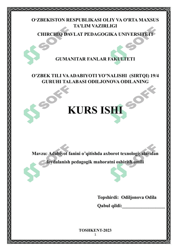 Adabiyot fanini o’qitishda axborot texnologiyalaridan foydalanish pedagogik mahoratni oshirish omili 1