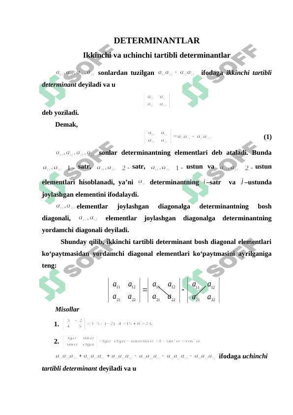 DETERMINANTLAR. Ikkinchi va uchinchi tartibli determinantlar 1