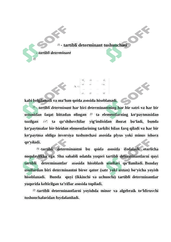 DETERMINANTLAR. Ikkinchi va uchinchi tartibli determinantlar 4