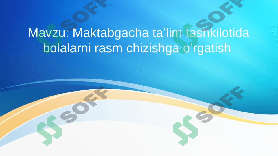 Maktabgacha yoshdagi bolalarni rasm chizishga oʻrgatish 1