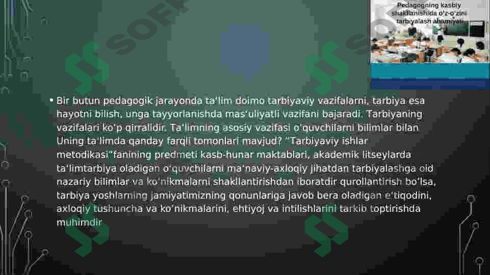 O’qituvchini o’z-o’zini tarbiyalash tushunchasi va uning shaxsini shakllantirishdagi roli 4