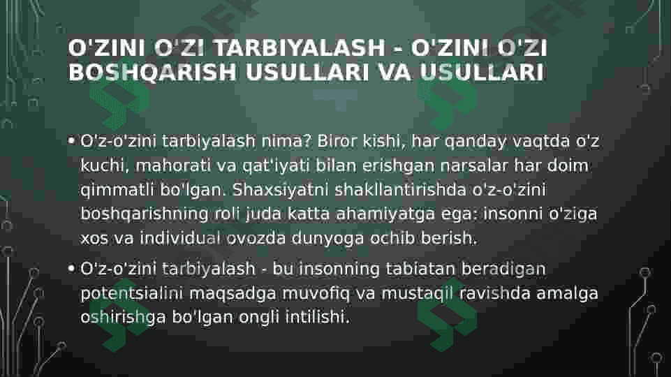 O’qituvchini o’z-o’zini tarbiyalash tushunchasi va uning shaxsini shakllantirishdagi roli 5