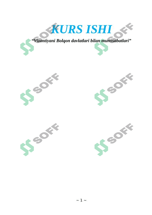 Vizantiyani Bolqon davlatlari bilan munosabatlari 1