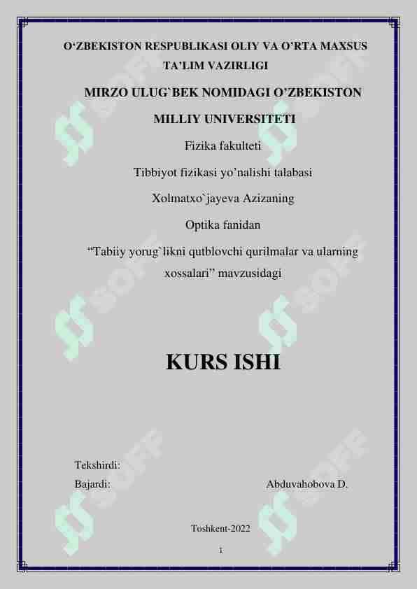 Tabiiy yorug`likni qutblovchi qurilmalar va ularning xossalari