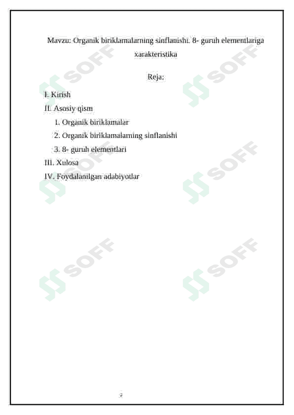 Organik biriklamalarning sinflanishi. 8-guruh elementlariga xarakteristika 2