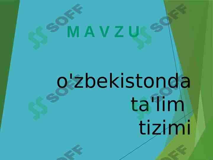 o'zbekistonda ta'lim tizimi
