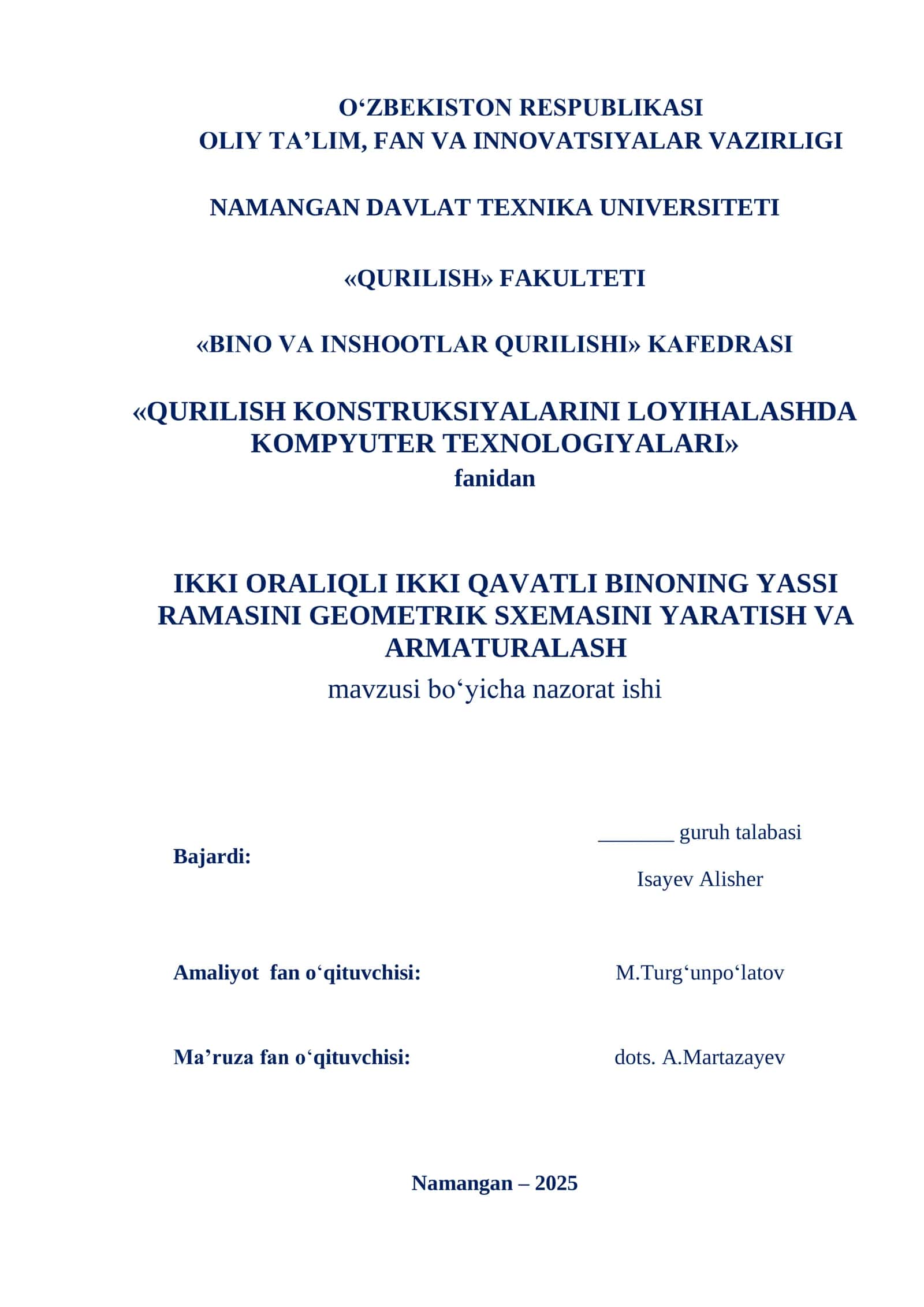 IKKI ORALIQLI IKKI QAVATLI BINONING YASSI RAMASINI GEOMETRIK SXEMASINI YARATISH VA ARMATURALASH 1