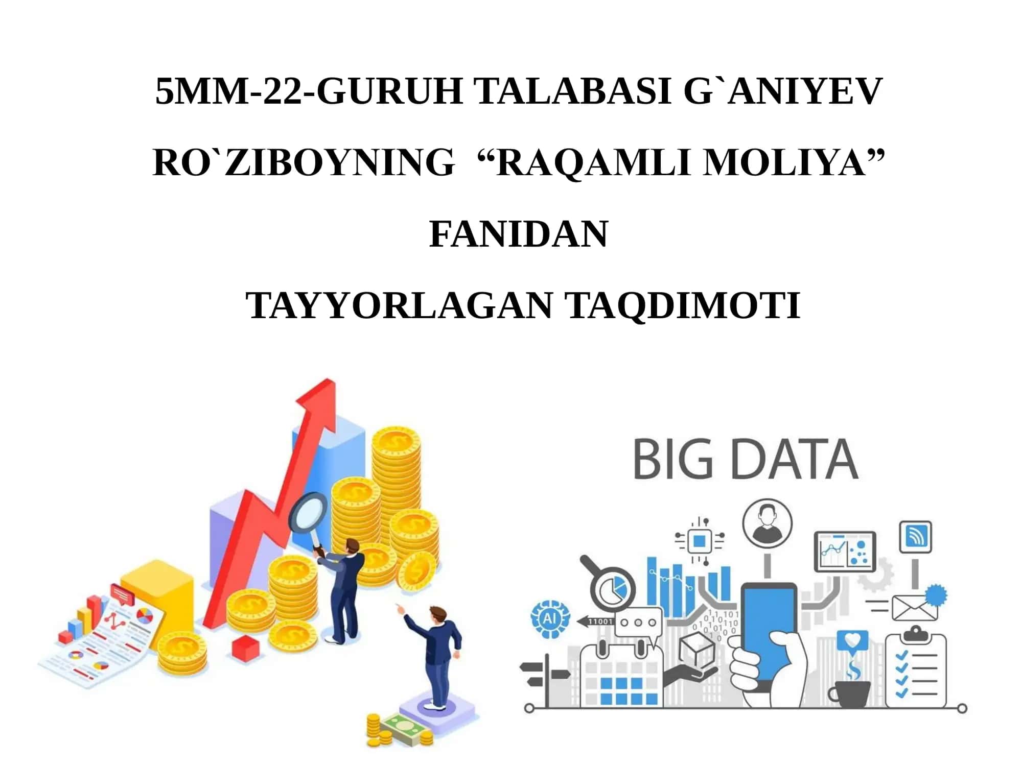 Big Data va uning moliya bozoridagi roli 1