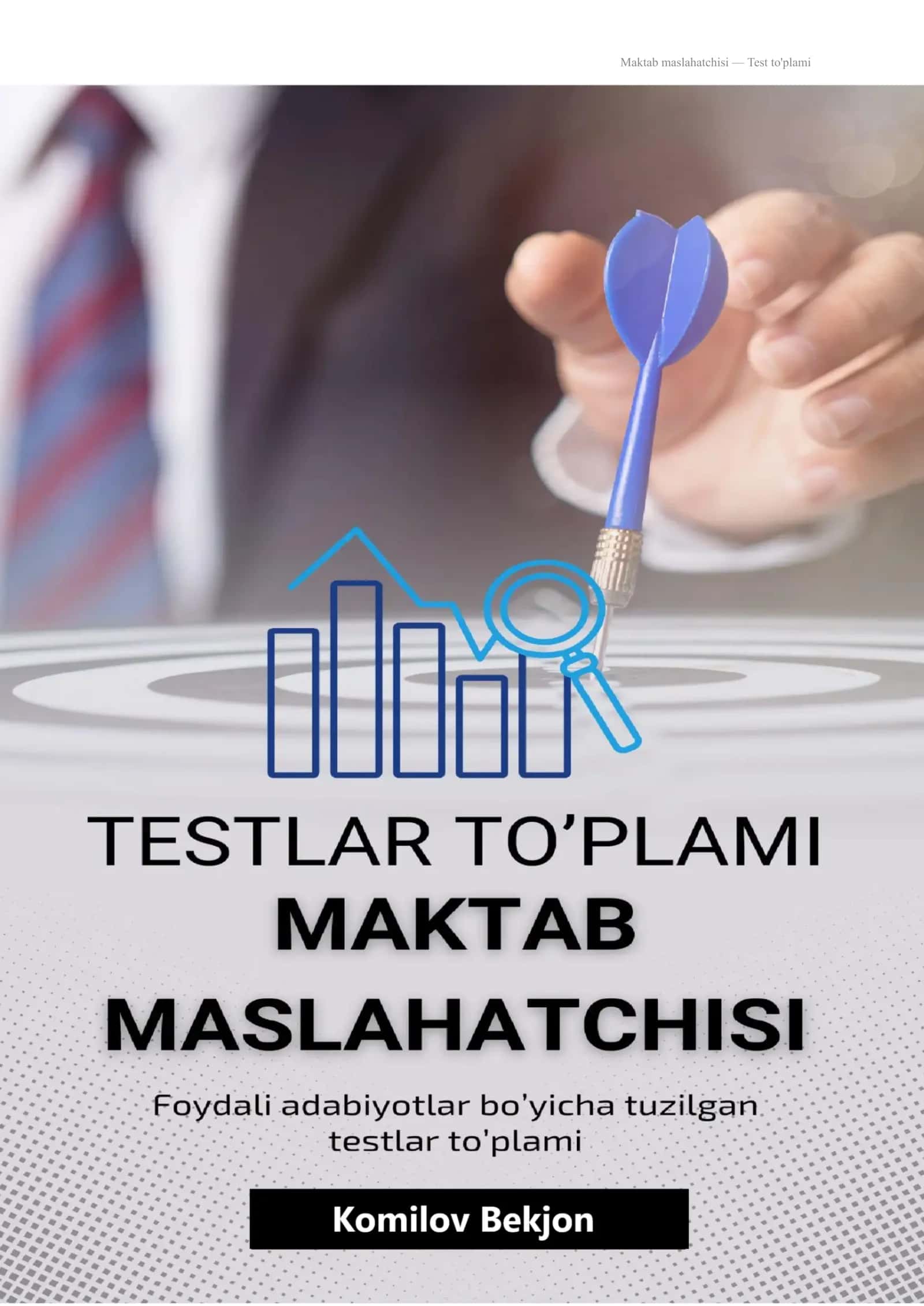 Maktab maslahatchisi test toplami 1