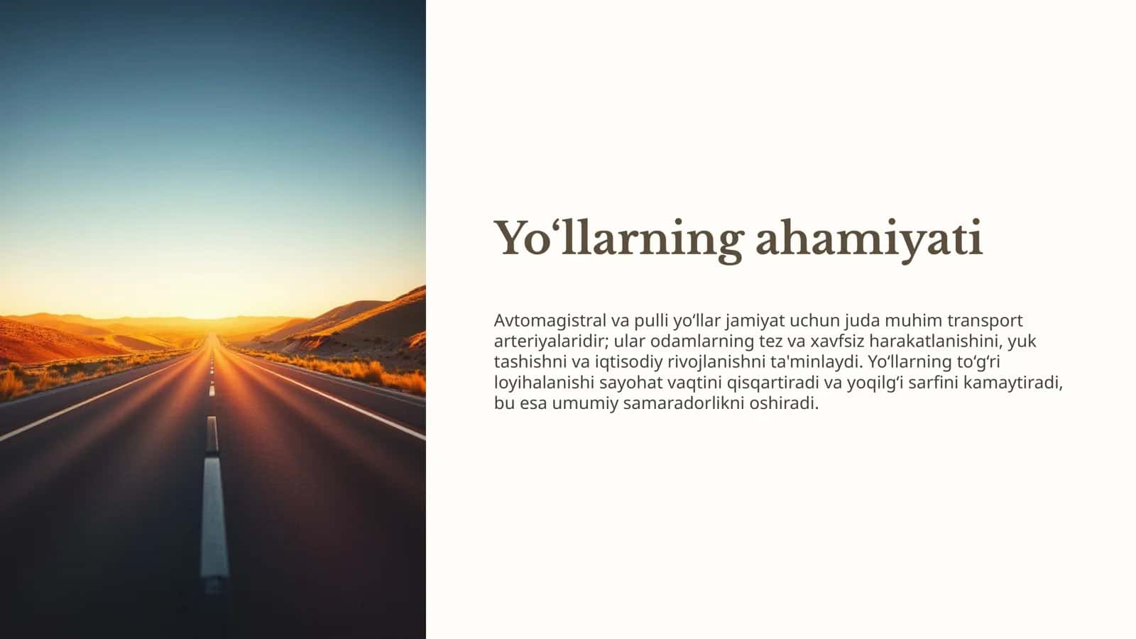Yo‘llarning ahamiyati 1