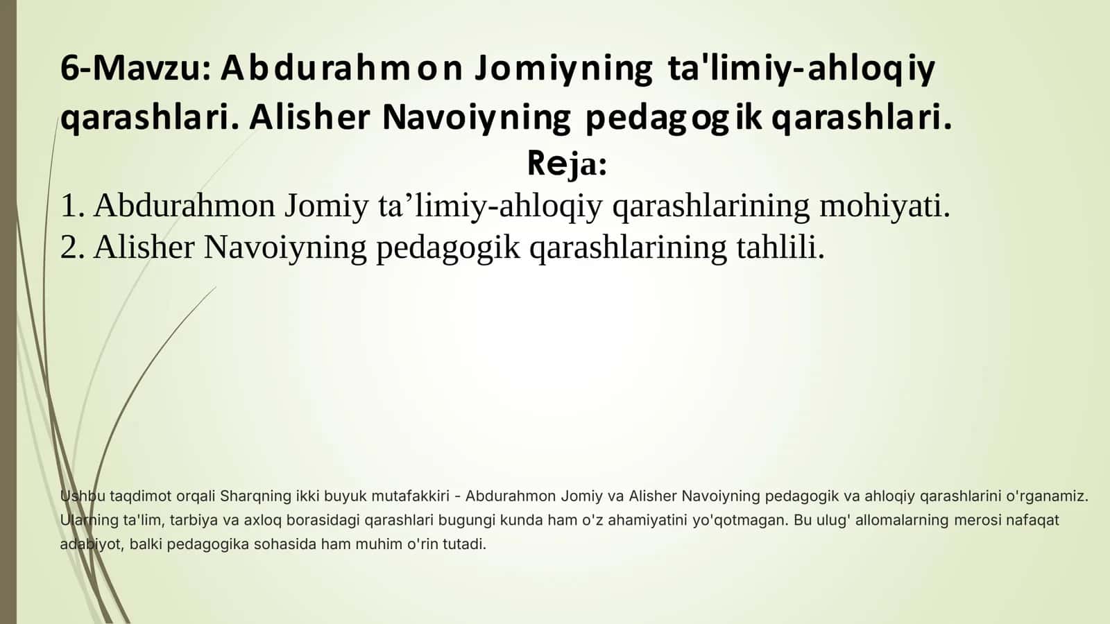 Abdurahmon Jomiyning ta'limiy-ahloqiy qarashlari 1