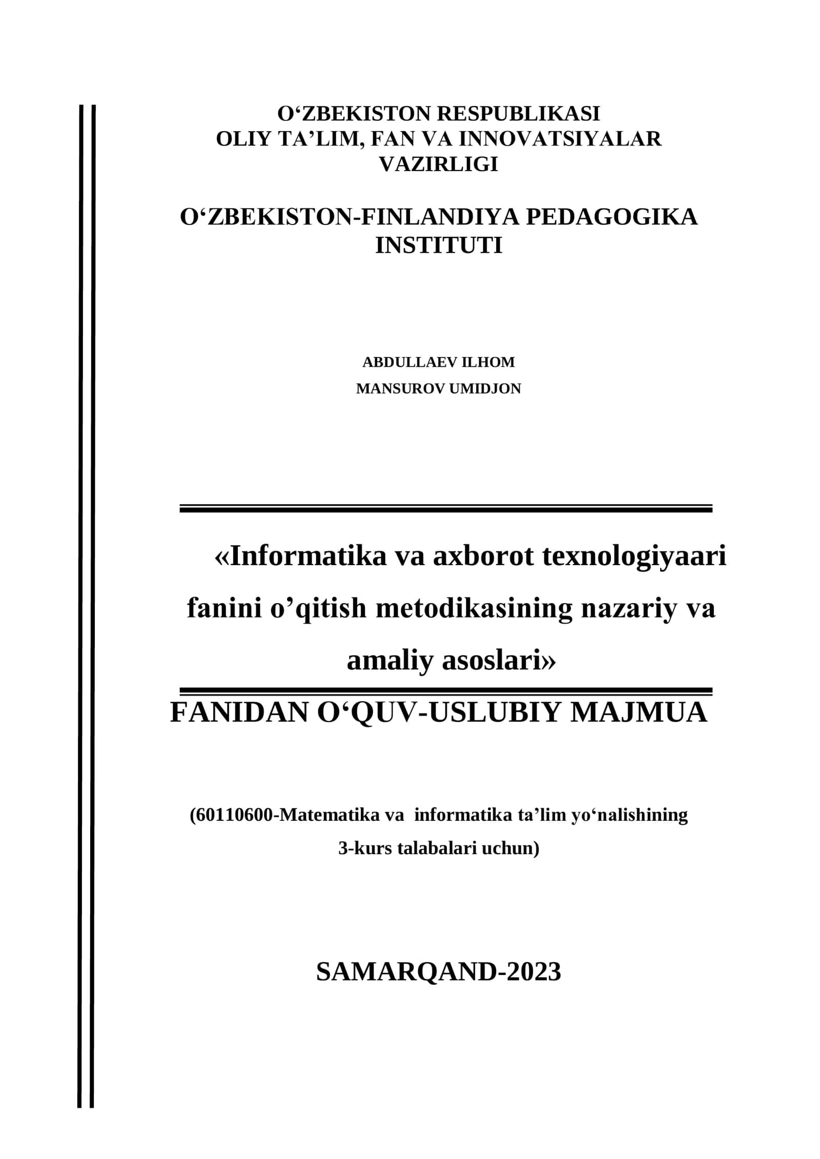 Informatika va axborot texnologiyaari fanini o’qitish metodikasining nazariy va amaliy asoslari 1