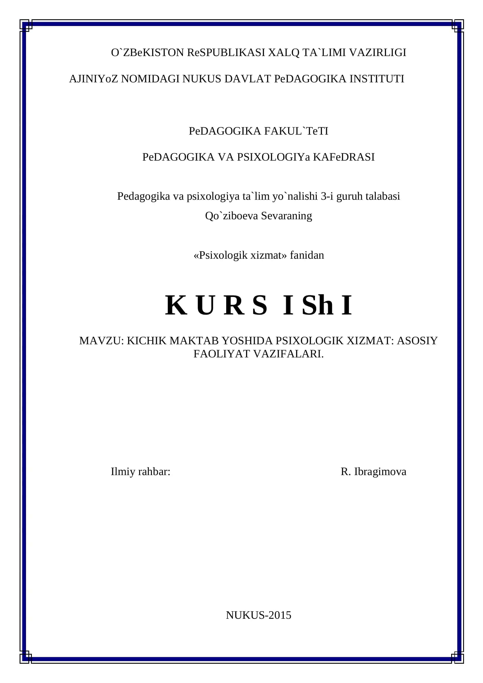 KICHIK MAKTAB YOSHIDA PSIXOLOGIK XIZMAT: ASOSIY FAOLIYAT VAZIFALARI 1