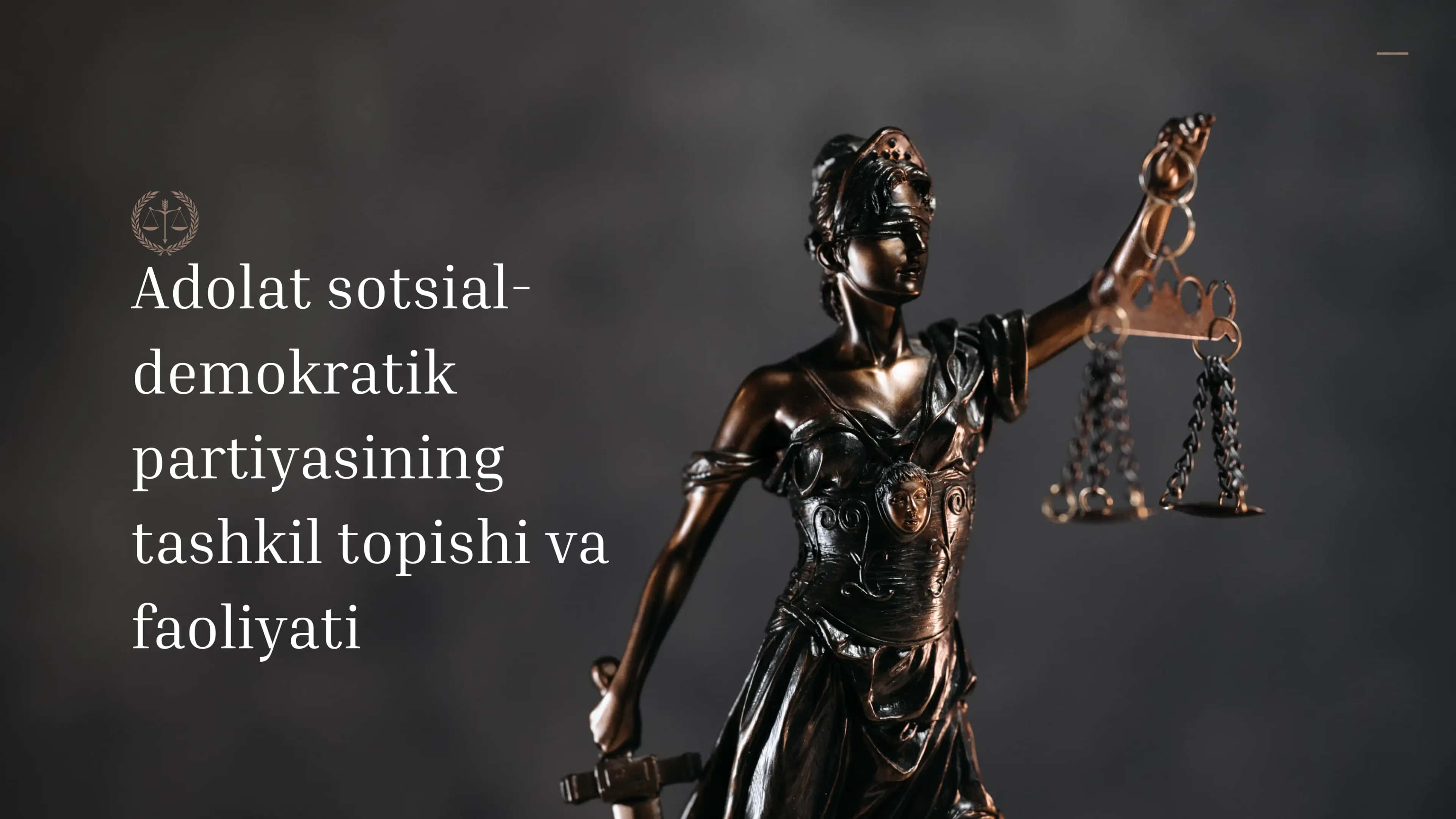 Adolat sotsial-demokratik partiyasi 1