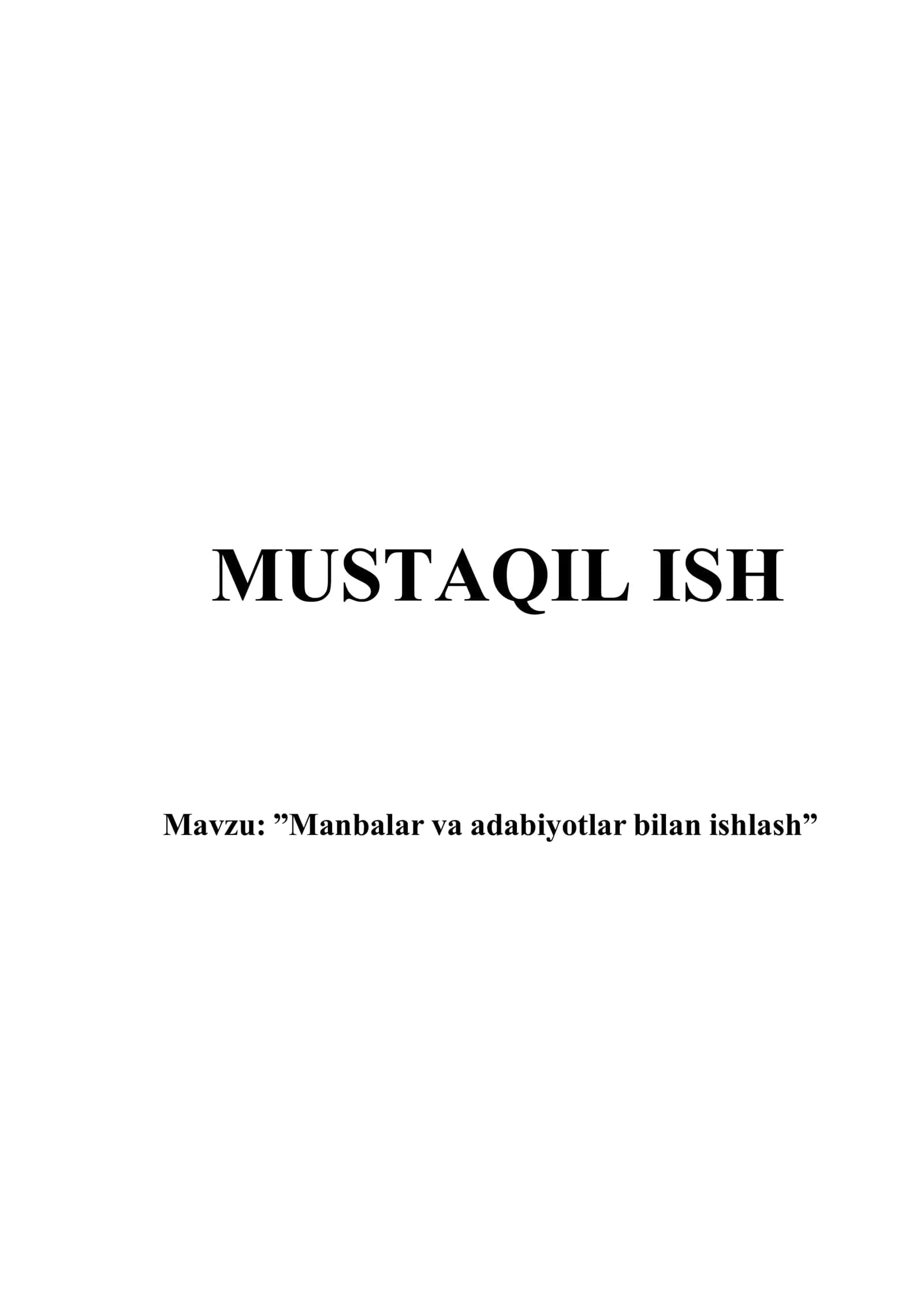 Manbalar va adabiyotlar bilan ishlash 1