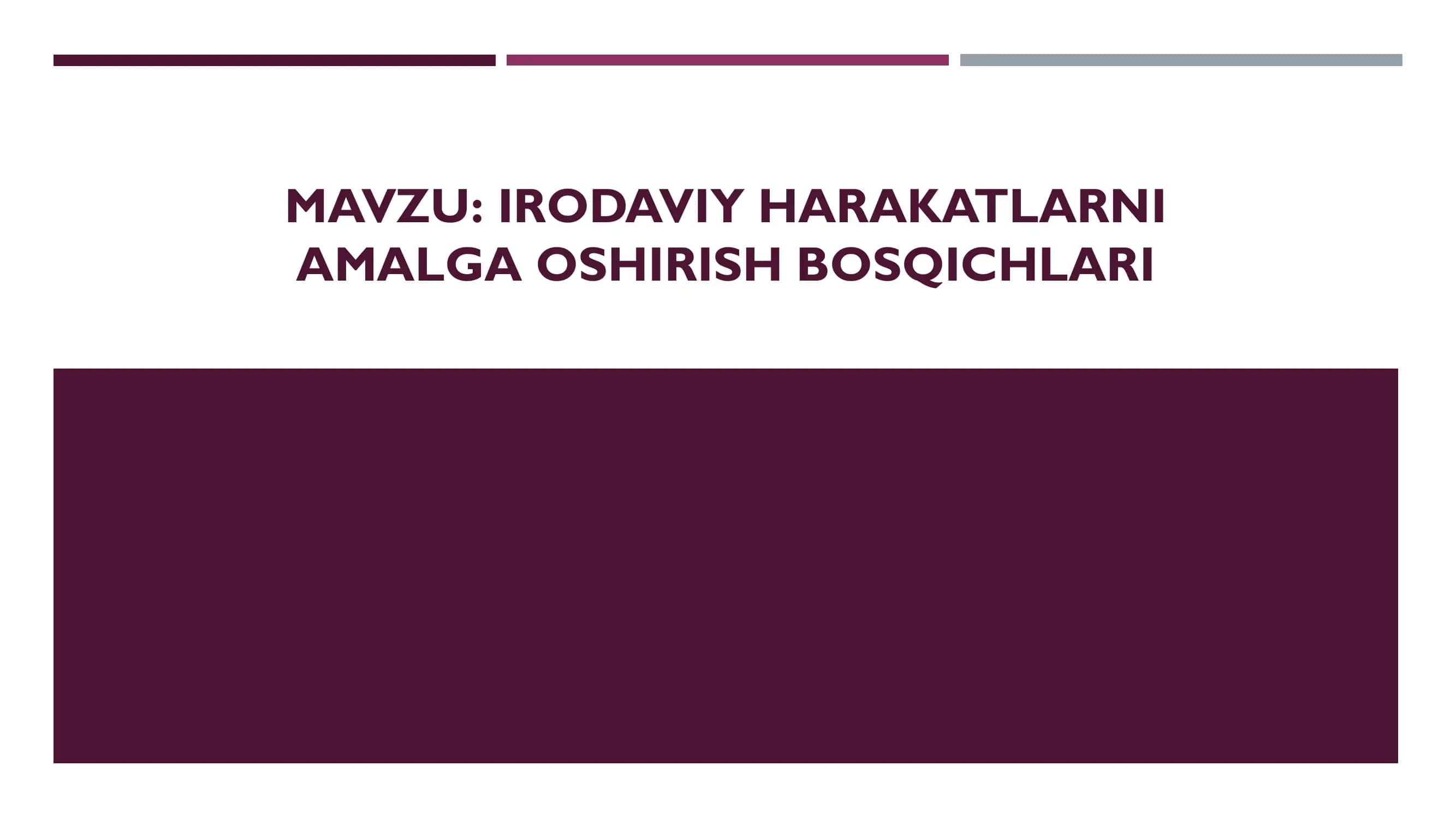 Irodaviy harakatlarni amalga oshirish bosqichlari 1