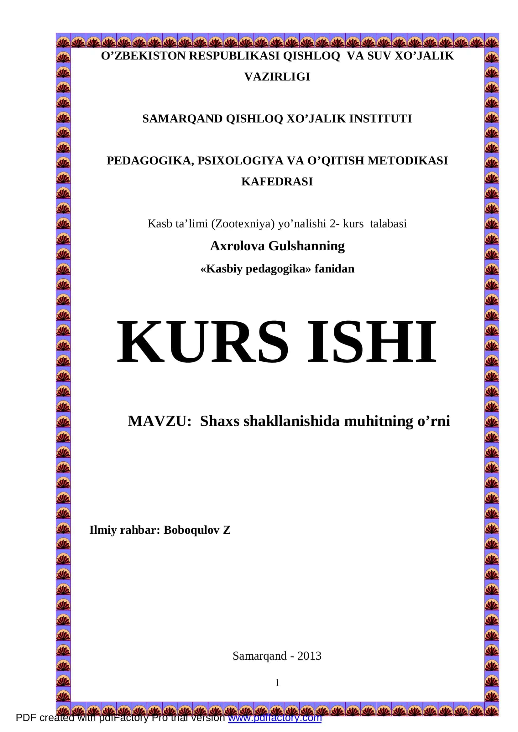 Kasb ta’limi (Zootexniya) yo’nalishi 2- kurs talabasi 1